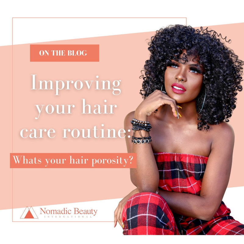 How to Check Hair Porosity: Whats your hair porosity? | NomadicBeautyIntl